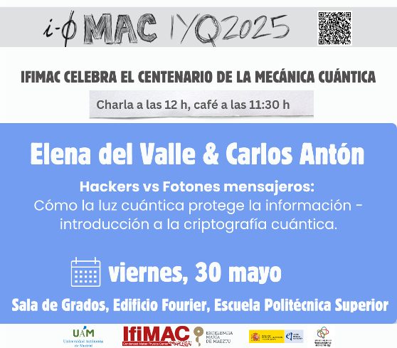 Poster of the talk Hackers vs Fotones mensajeros, IFIMAC IYQ2025